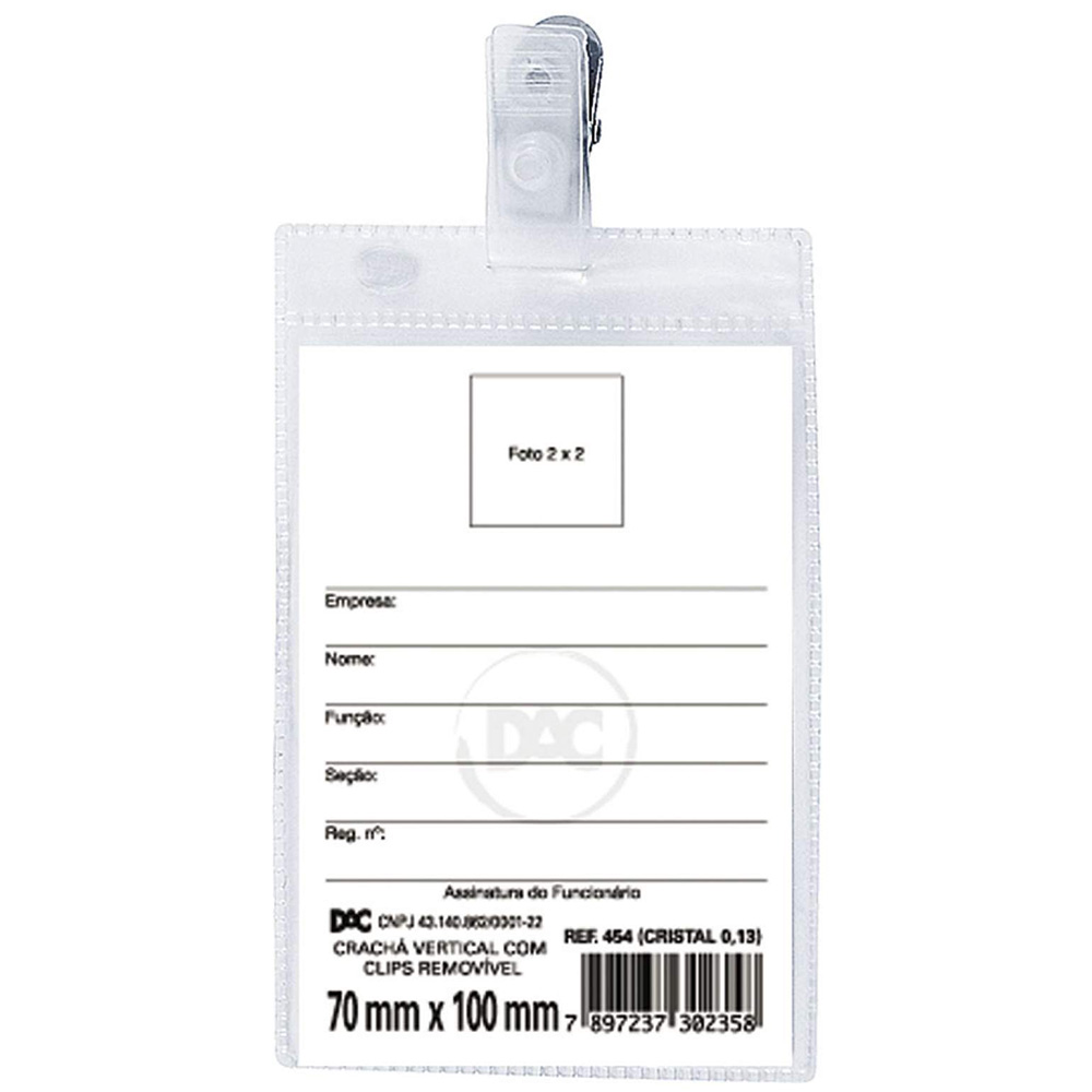 CRACHÁ VERTICAL COM PRESILHA REMOVÍVEL 7 X 10 CM - DAC<br>                   CRACHÁ VERTICAL COM PRESILHA REMOVÍVEL 7 X 10 CM - DAC<br>
