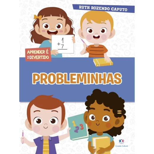 LIVRO PROBLEMINHAS CIRANDA            LIVRO PROBLEMINHAS CIRANDA
